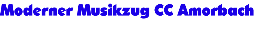 Moderner Musikzug CC Amorbach